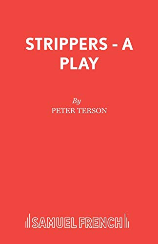 Beispielbild fr Strippers - A Play (Acting Edition S.) zum Verkauf von WorldofBooks