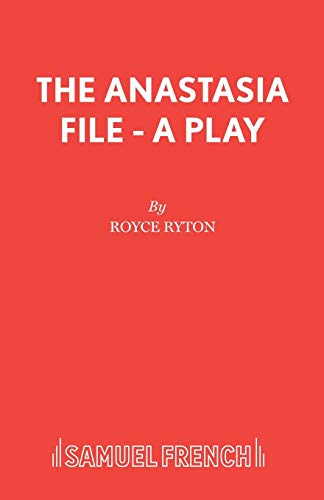 Stock image for The Anastasia File - A Play (Acting Edition S.) for sale by Chiron Media