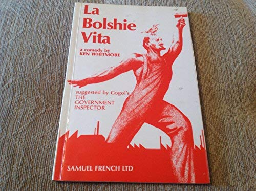 Imagen de archivo de La Bolshie Vita: A Comedy a la venta por W. Lamm