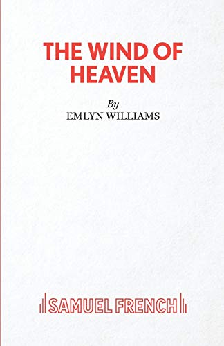 Imagen de archivo de The Wind of Heaven (Acting Edition S.) a la venta por AwesomeBooks