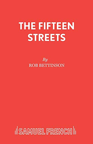 9780573016882: The Fifteen Streets (Acting Edition S.)