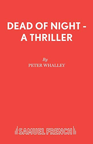 Beispielbild fr Dead of Night - A Thriller (Acting Edition S.) zum Verkauf von WorldofBooks