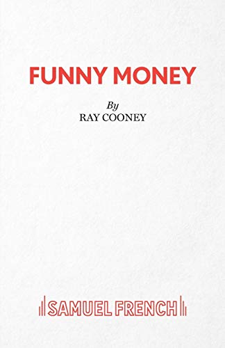 9780573017629: Funny Money (Acting Edition S.)