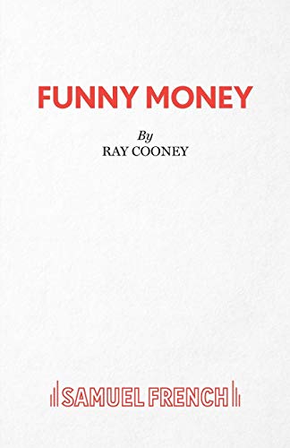 9780573017629: Funny Money