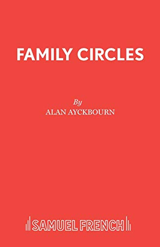 Stock image for Family Circles A Comedy Acting Edition S for sale by PBShop.store US