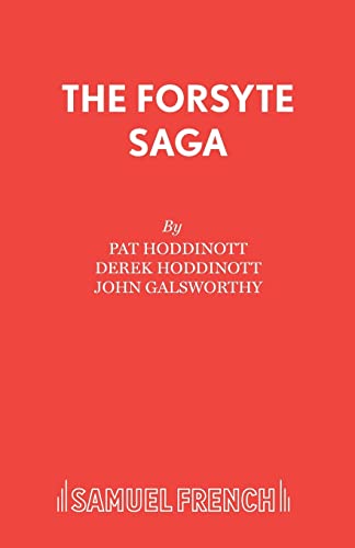 The Forsyte Saga: Play (Acting Edition)