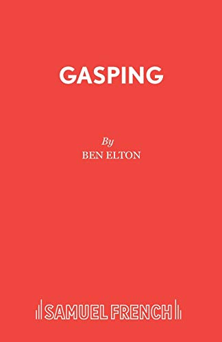 9780573017735: Gasping (Acting Edition S.)