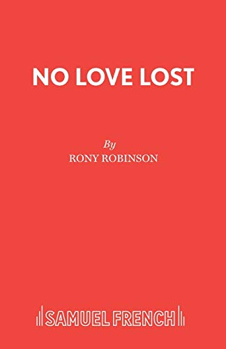 Stock image for No Love Lost Acting Edition S for sale by PBShop.store US