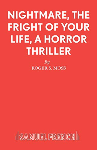 Stock image for Nightmare, The Fright of Your Life, A Horror Thriller (Acting Edition S.) for sale by WorldofBooks