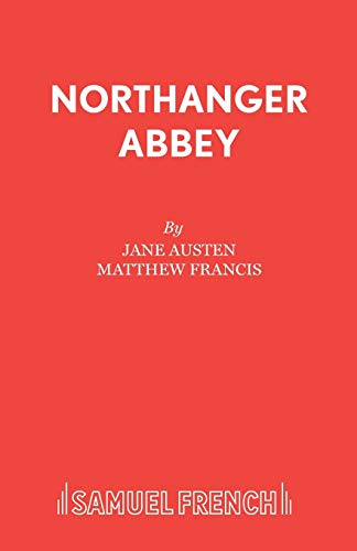Beispielbild fr Northanger Abbey (Acting Edition S.) zum Verkauf von WorldofBooks