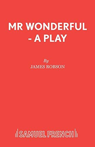 Stock image for Mr Wonderful - A Play for sale by WorldofBooks