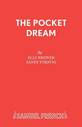 Stock image for The Pocket Dream (Acting Edition S.) for sale by WorldofBooks