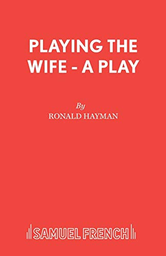 Playing the Wife