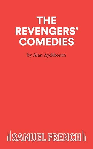 9780573018817: THE REVENGERS COMEDIES (Acting Edition S.)