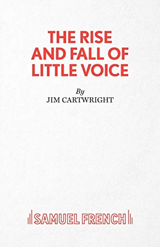 9780573018831: The Rise and Fall of Little Voice - A Play (Acting Edition S.)