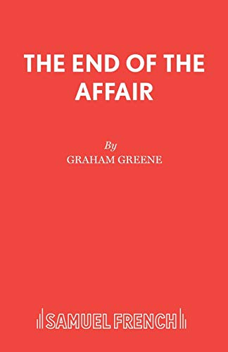 Beispielbild fr The End of The Affair (Acting Edition) zum Verkauf von WorldofBooks