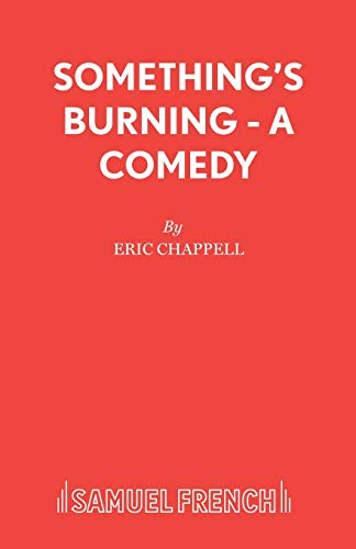 9780573018909: Something's Burning (Acting Edition S.)