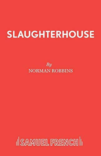 Stock image for Slaughterhouse (Acting Edition) for sale by The Yard Sale Store