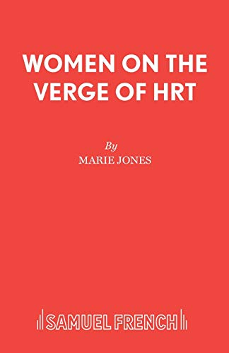 Beispielbild fr Women on the Verge of HRT (Acting Edition S.) zum Verkauf von WorldofBooks