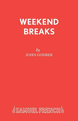 Stock image for Weekend Breaks (Acting Edition S.) for sale by Chiron Media