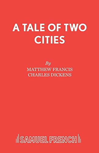 Beispielbild fr A Tale of Two Cities (Acting Edition S.) zum Verkauf von WorldofBooks