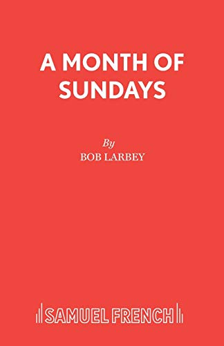 Stock image for A Month of Sundays (Acting Edition S.) for sale by Goldstone Books