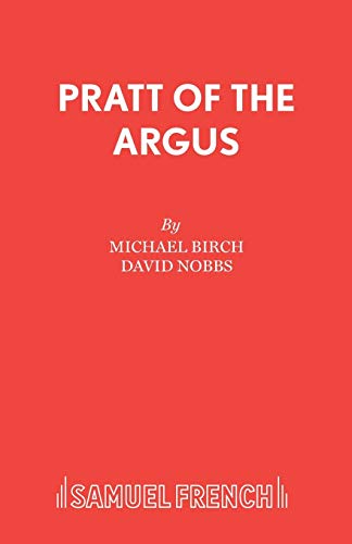 9780573019678: Pratt of the Argus (French's Acting Edition S.)