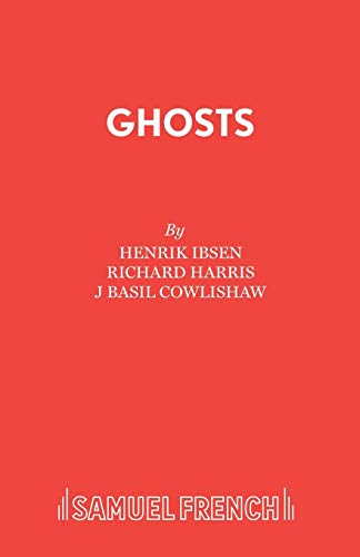 Stock image for Ghosts (French's Acting Edition) for sale by GOMEDIA