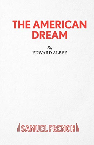 9780573020070: The American Dream - A Play (Acting Edition S.)