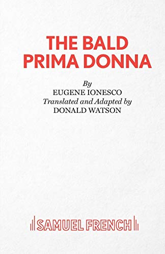 Beispielbild fr The Bald Prima Donna: A Pseudo-Play in One Act (Acting Edition) zum Verkauf von WorldofBooks