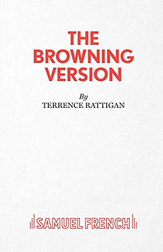 9780573020254: The Browning Version - A Play in One Act