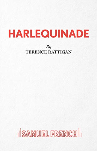 Stock image for Harlequinade - A Farce (French's Acting Edition) for sale by HPB-Diamond