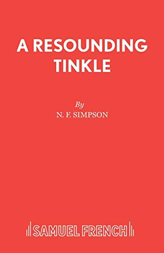 Imagen de archivo de A Resounding Tinkle (Acting Edition S.) a la venta por WorldofBooks