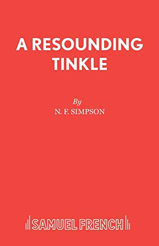 9780573022296: Resounding Tinkle (Acting Edition)