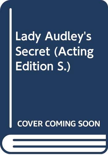 Stock image for Lady Audley's secret: A melodrama (Acting Edition) for sale by Wonder Book