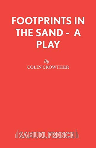 Stock image for Footprints in the Sand A Play French's Acting Edition S for sale by PBShop.store US