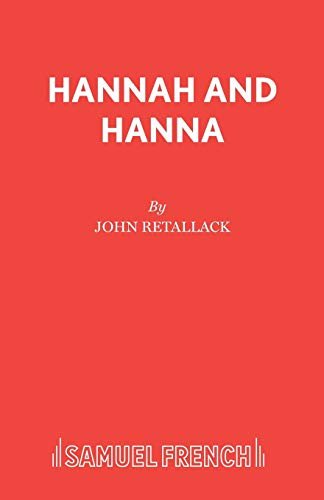 Stock image for Hannah and Hanna (French's Acting Editions) for sale by Book Deals