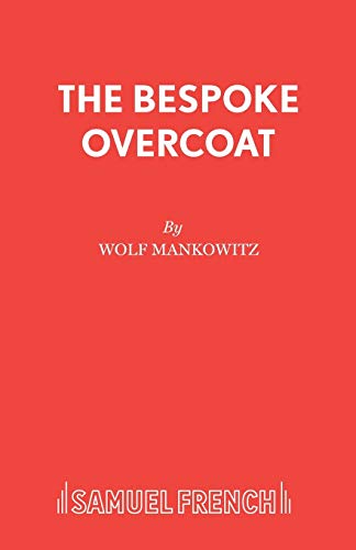 Beispielbild fr The Bespoke Overcoat zum Verkauf von WorldofBooks