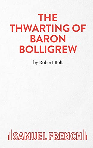 Imagen de archivo de The Thwarting of Baron Bolligrew (Acting Edition S.) a la venta por WorldofBooks