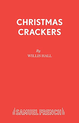 Stock image for Christmas Crackers: A Play for Children for sale by Rainy Day Paperback