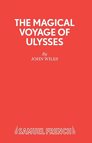 Stock image for The Magical Voyage of Ulysses (Acting Edition S.) for sale by WorldofBooks