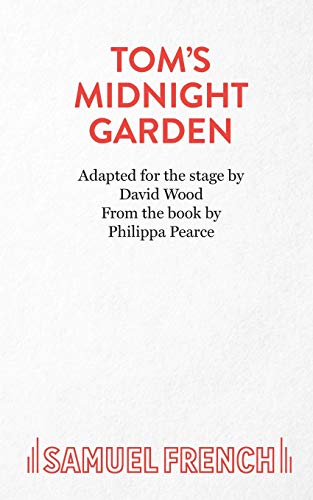 9780573051272: Tom's Midnight Garden (Acting Edition S.)