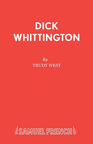 Imagen de archivo de Dick Whittington: Panto (Acting Edition) a la venta por The Yard Sale Store