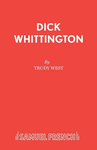 Stock image for Dick Whittington: Panto (Acting Edition) for sale by The Yard Sale Store