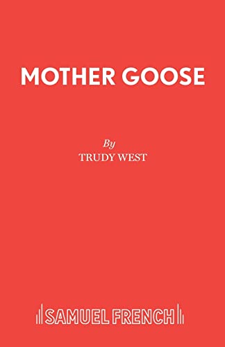 Stock image for Mother Goose: Pantomime (Acting Edition) for sale by The Yard Sale Store