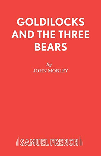 9780573064647: Goldilocks and the Three Bears