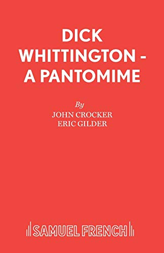 Imagen de archivo de Dick Whittington: Pantomime (Acting Edition) a la venta por The Yard Sale Store