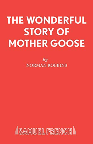 Stock image for The Wonderful Story of Mother Goose Acting Edition S for sale by PBShop.store US