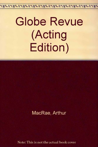 Stock image for The Globe Revue (Acting Edition) for sale by Shore Books