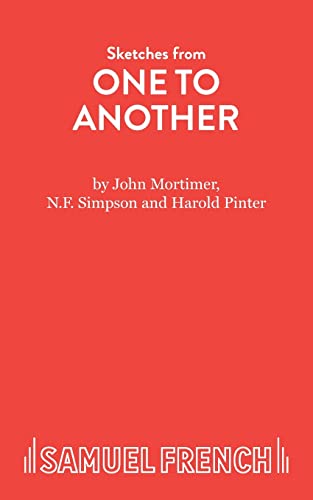 One to Another (9780573070211) by Mortimer, John